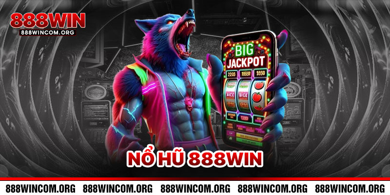 Nổ Hũ 888win
