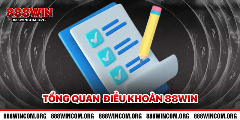Tổng Quan Điều Khoản 888win