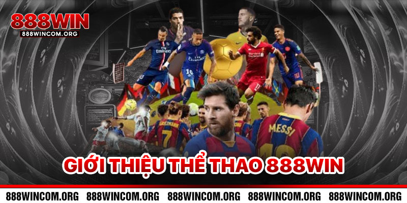 Giới Thiệu Thể Thao 888win